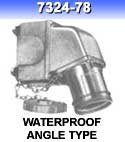 7324-78 - WATERPROOF ANGLE TYPE w/Screw Cap