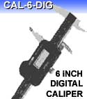 CAL-6-DIG - 6 inch Digital Caliper